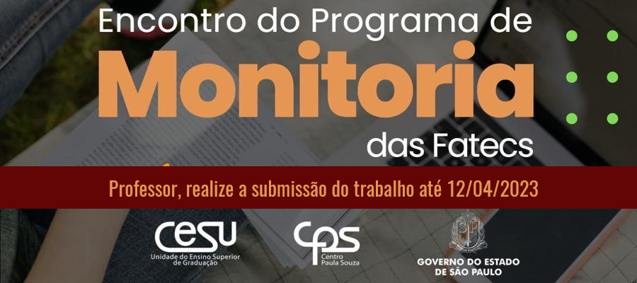 Encontro do Programa de Monitoria das Fatecs