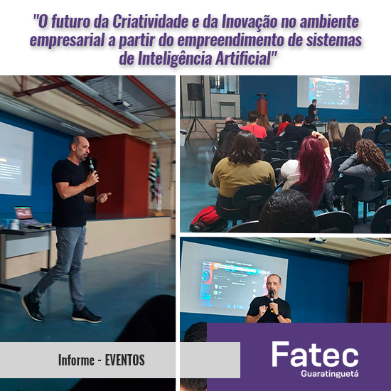 PALESTRA: “O futuro da Criatividade e da Inovação no Ambiente empresarial a partir do empreendimento de sistemas de Inteligência Artificial.” Prof° Marcus Vinícius.