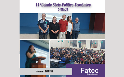 11º DEBATE SÓCIO-POLÍTICO-ECONÔMICO