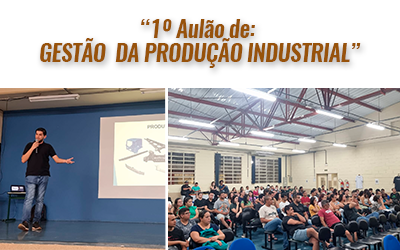 1º AULÃO DE GESTÃO DA PRODUÇÃO IN DUSTRIAL